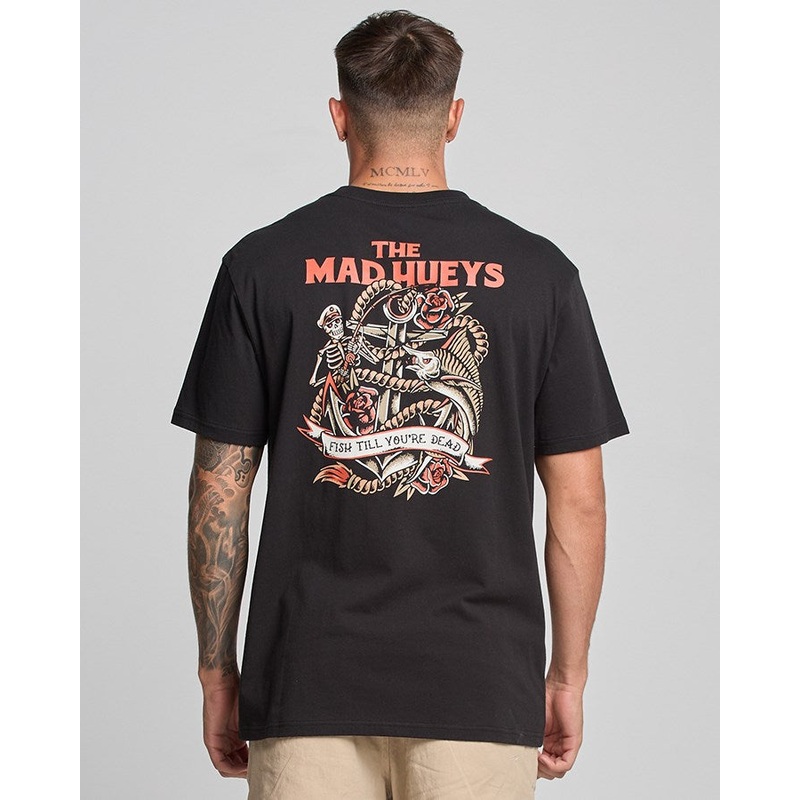 The Mad Hueys Fish Til You’re Dead Tee BLACK S