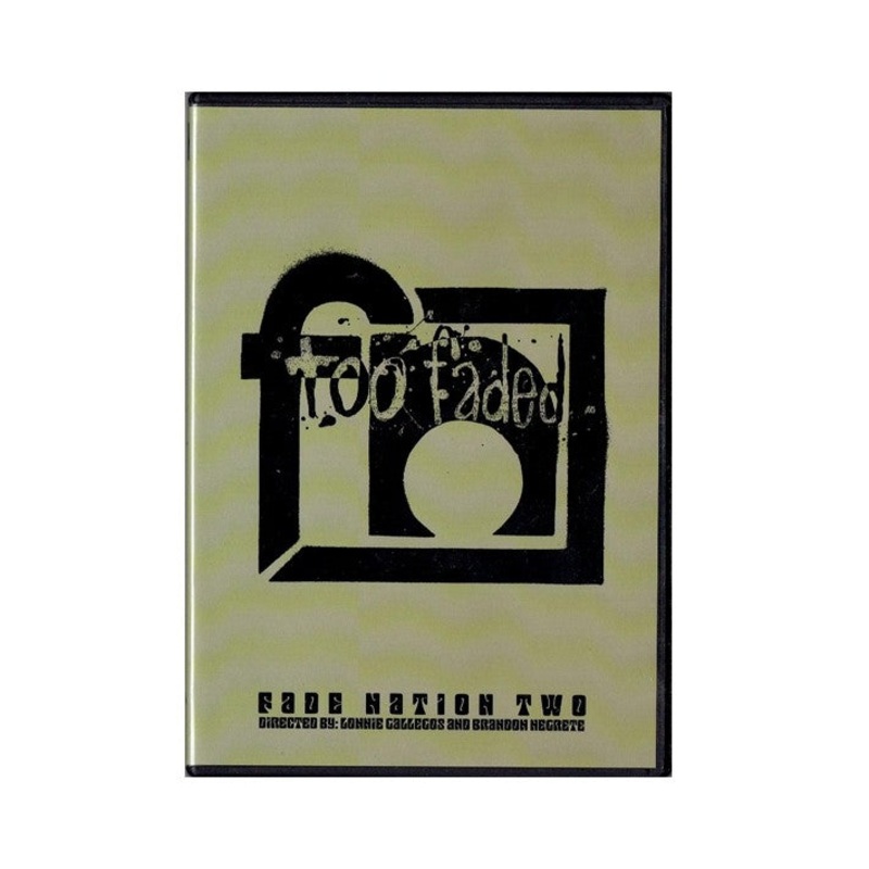 Fade Nation 2: Too Faded