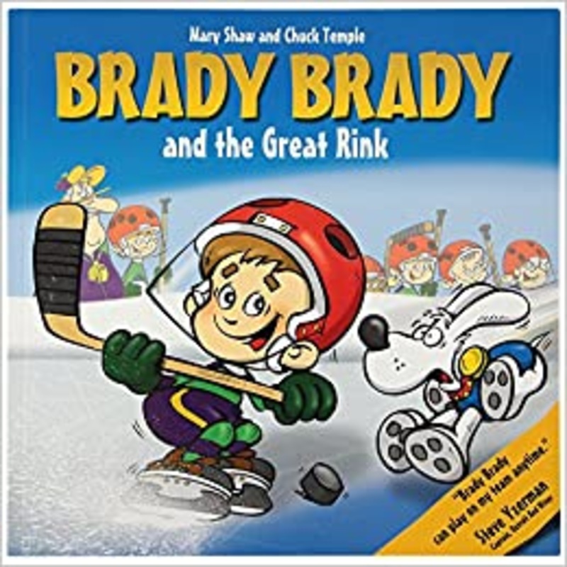 BRADY BRADY AND THE GREAT RINK